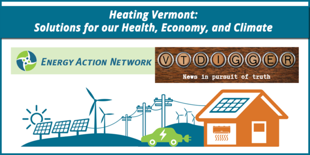 Heating Vermont: Solutions for Our Health, Economy, and Climate
